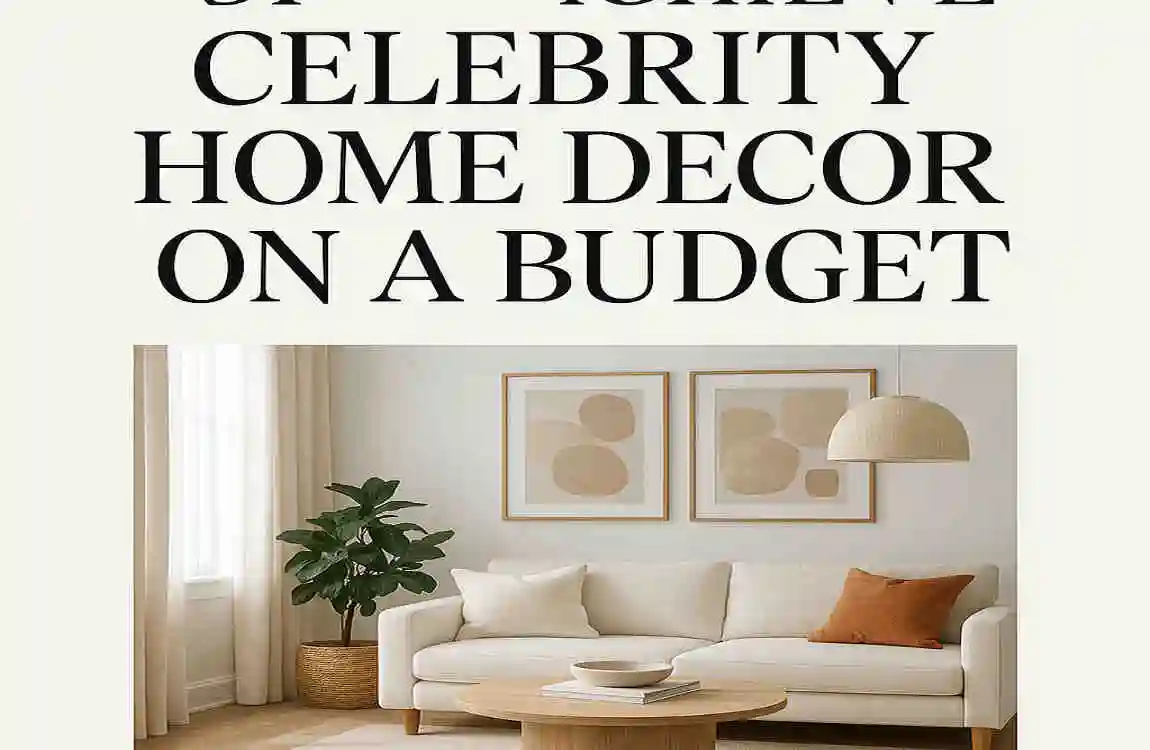 Celebrity Home Decor